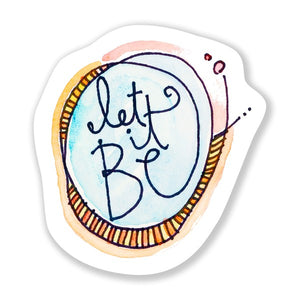 "Let it Be" Sticker