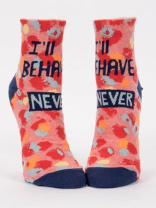 I'll Behave Never - Women's Ankle Socks