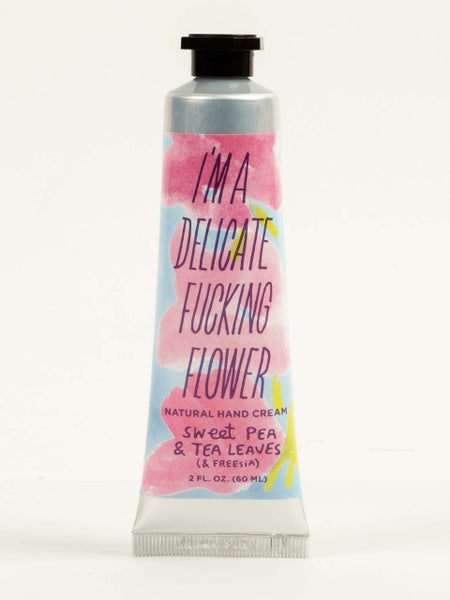 "I'm a Delicate F*ing Flower" Hand Cream